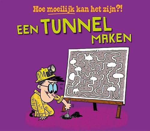 Een tunnel maken (Hoe moeilijk kan het zijn?!) von Lumina