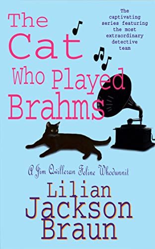The Cat Who Played Brahms (The Cat Who... Mysteries, Book 5): A charming feline whodunit for cat lovers everywhere