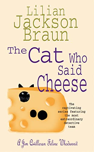 The Cat Who Said Cheese (The Cat Who... Mysteries, Book 18): A charming feline crime novel for cat lovers everywhere von Headline