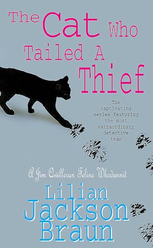 The Cat Who Tailed a Thief (The Cat Who... Mysteries, Book 19)