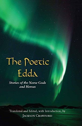 The Poetic Edda: Stories of the Norse Gods and Heroes (Hackett Classics) von Hackett Publishing Company, Inc.