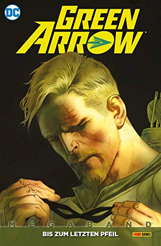 Green Arrow Megaband: Bd. 4 (2. Serie): Bis zum letzten Pfeil