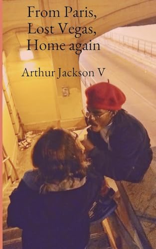 From Paris, Lost Vegas, Home again von Westbrae Literary Group
