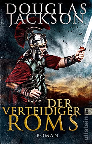 Der Verteidiger Roms: Roman (Gaius Valerius Verrens, Band 2)