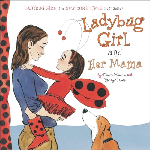 Ladybug Girl and Her Mama von DIAL