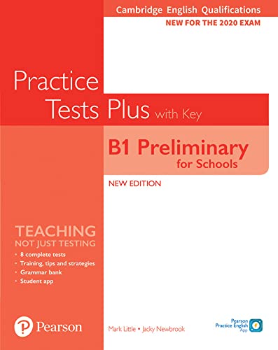 Cambridge English Qualifications: B1 Preliminary for Schools Practice Tests Plus Student's Book with key von Pearson Education