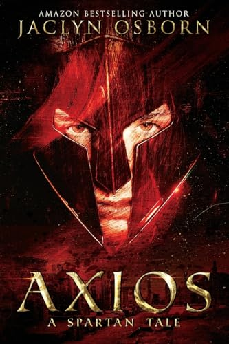 Axios: A Spartan Tale (Axios Series)