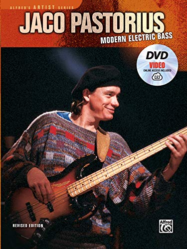 Jaco Pastorius: Modern Electric Bass: (incl. DVD & Online Video) (Alfred's Artist) von Alfred Music