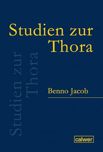 Studien zur Thora Studien zur Thora von Calwer Verlag GmbH