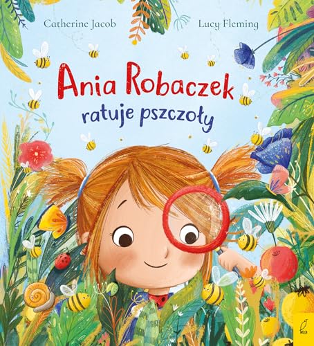 Ania Robaczek ratuje pszczoły von Wilga