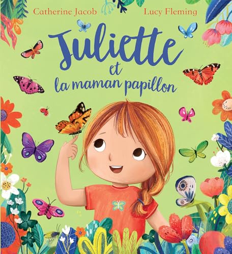 JULIETTE ET LA MAMAN PAPILLON von KIMANE