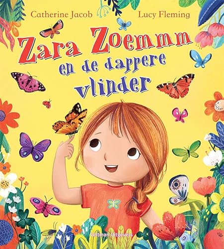 Zara Zoemmm en de dappere vlinder von Veltman Uitgevers B.V.