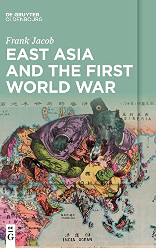 East Asia and the First World War