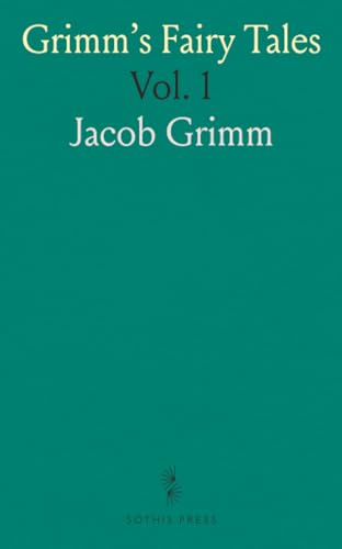 Grimm's Fairy Tales von Sothis Press