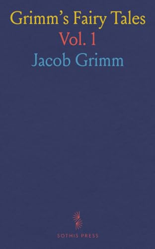 Grimm's Fairy Tales von Sothis Press