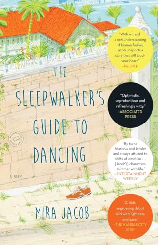 The Sleepwalker's Guide to Dancing: A Novel von Random House Trade Paperbacks