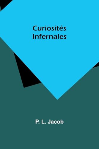 Curiosités Infernales von Alpha Edition