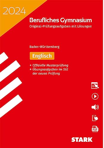 STARK Abiturprüfung Berufliches Gymnasium 2024 - Englisch - BaWü (Abitur-Prüfungen) von Stark Verlag