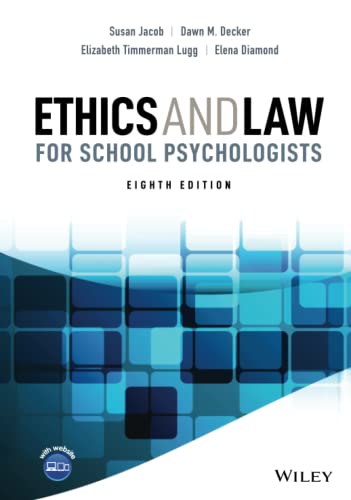 Ethics and Law for School Psychologists