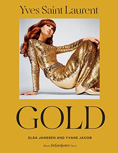 Yves Saint Laurent: Gold von Abrams Books