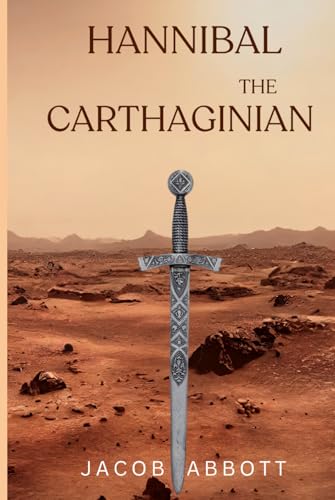Hannibal The Carthaginian von Independently published