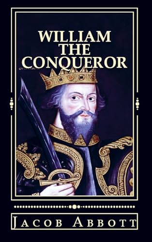 William the Conqueror von E-Kitap Projesi & Cheapest Books