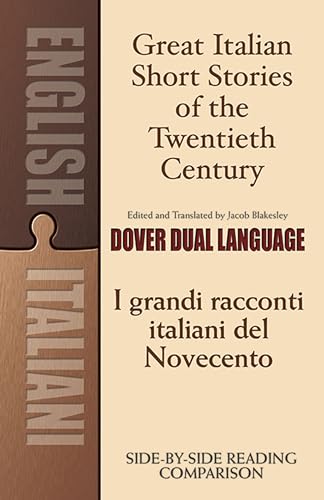 Great Italian Short Stories of the Twentieth Century / I Grandi Racconti Italiani del Novecento: A Dual-Language Book (Dover Dual Language Italian)
