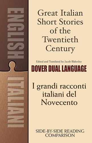 Great Italian Short Stories of the Twentieth Century: A Dual-Language Book (Dover Dual Language Italian)