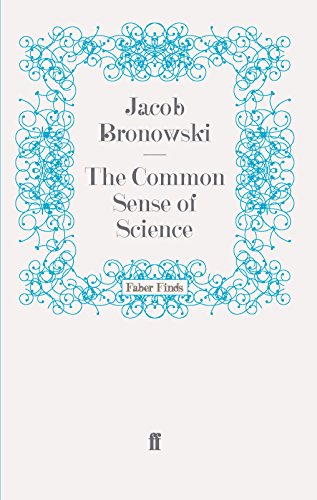 The Common Sense of Science von Faber and Faber