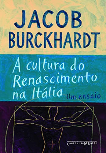 A Cultura do Renascimento na Itália (Em Portuguese do Brasil)