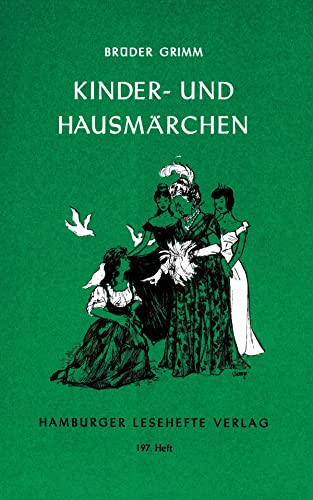 Kinder- und Hausmärchen (Hamburger Lesehefte)