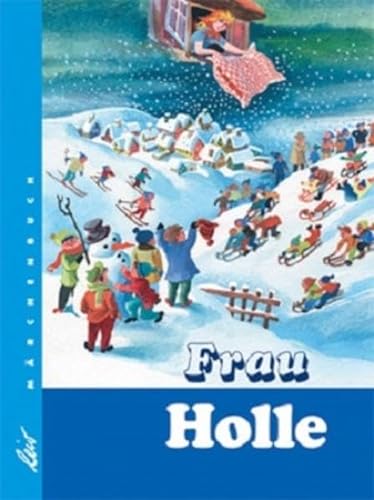 Frau Holle von leiv Leipziger Kinderbuch