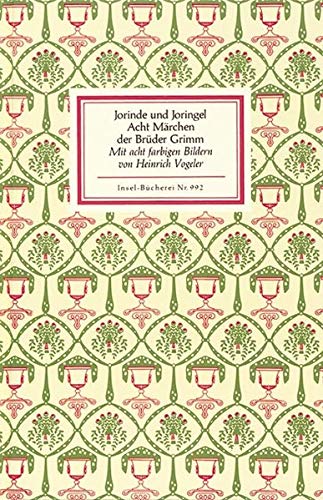 Jorinde und Joringel: Acht Märchen der Brüder Grimm (Insel-Bücherei) von Insel Verlag