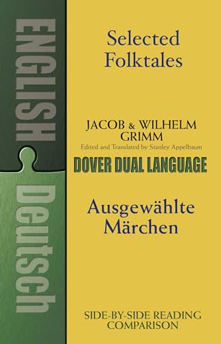 Selected Folktales / Ausgewählte Märchen: A Dual-language Book (Dover Dual Language German) von Dover Publications