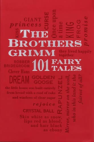 The Brothers Grimm: 101 Fairy Tales (Volume 1) (Word Cloud Classics, Band 1)