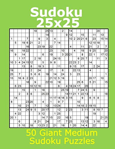 Sudoku 25x25 50 Giant Medium Sudoku Puzzles von CREATESPACE