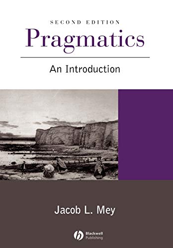 Pragmatics: An Introduction, 2nd Edition Pragmatics: An Introduction, 2nd Edition von Wiley-Blackwell