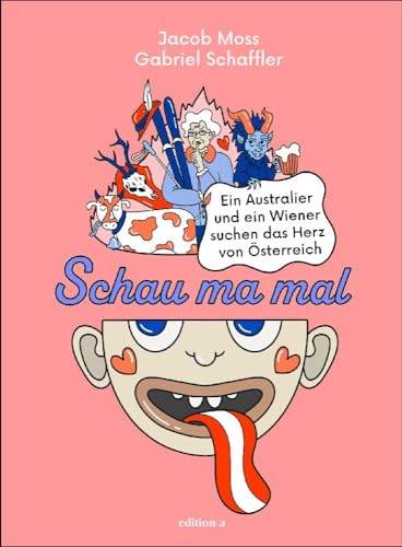 Schau ma mal: Ein Australier und ein Wiener suchen das Herz von Österreich