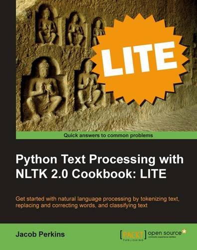 Python Text Processing with NLTK 2.0 Cookbook: LITE Edition von Packt Publishing