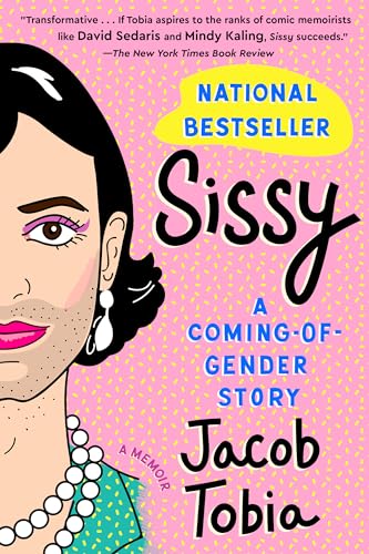 Sissy: A Coming-of-Gender Story von G.P. Putnam's Sons