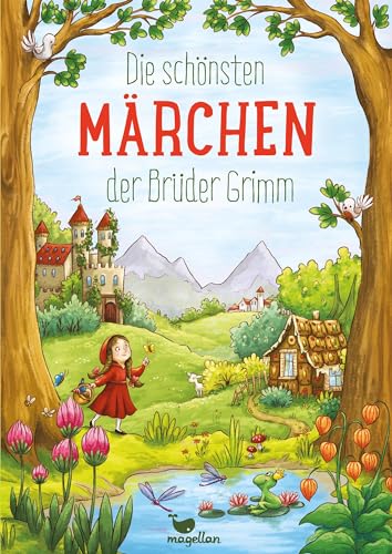 Die schönsten Märchen der Brüder Grimm (Wunderbare Märchenwelt)