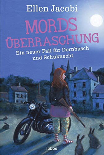 Mordsüberraschung: Ein neuer Fall für Dornbusch und Schuknecht (Mord im Bergischen, Band 2)