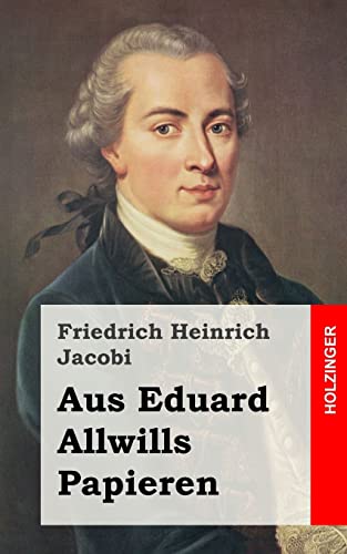 Aus Eduard Allwills Papieren