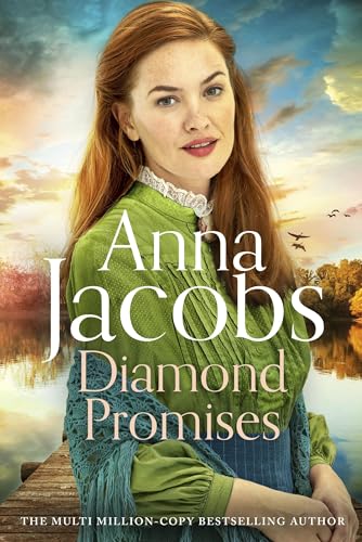 Diamond Promises: Book 3 in a brand new series by beloved author Anna Jacobs (Jubilee Lake Saga, 3) von Hodder Paperbacks
