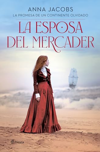 La esposa del mercader: La promesa de un continente olvidado (Planeta Internacional) von Editorial Planeta