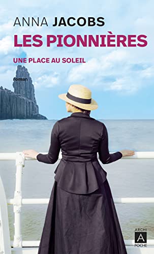 Les pionnières - Tome 1 Une place au soleil (1)