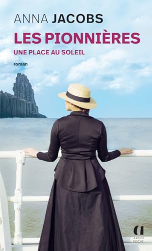 Les pionnières - Tome 1 Une place au soleil (1)