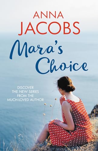Mara's Choice: The Uplifting Novel of Finding Family and Finding Yourself from the Multi-Million Copy Bestselling Author (The Waterfront, 1)