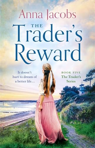 The Trader's Reward: gripping and unforgettable storytelling from one of Britain's best-loved saga writers von Hodder Paperbacks