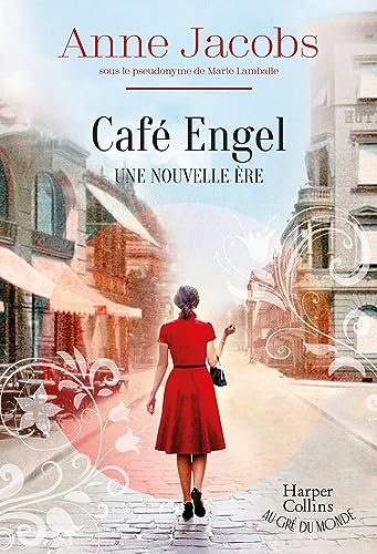 Café Engel: Une nouvelle ère. Par l'autrice de la série best-seller La Villa aux étoffes Café Engel: Une nouvelle ère. Par l'autrice de la série best-seller La Villa aux étoffes